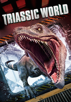Фильм Фильм Мир Триасового периода (2018)