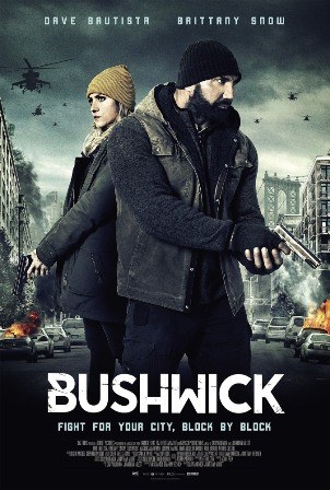 Фильм Бушвик (2017)
